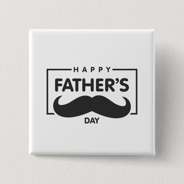 Feliz bigote del día del padre | Botón Pin (Anverso)