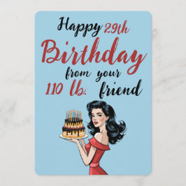 Feliz cumpleaños 29 de tu amigo de 110 libras