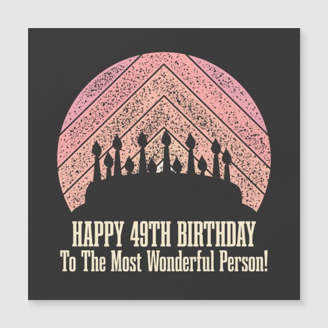 Feliz cumpleaños 49 a la persona más maravillosa (Anverso)