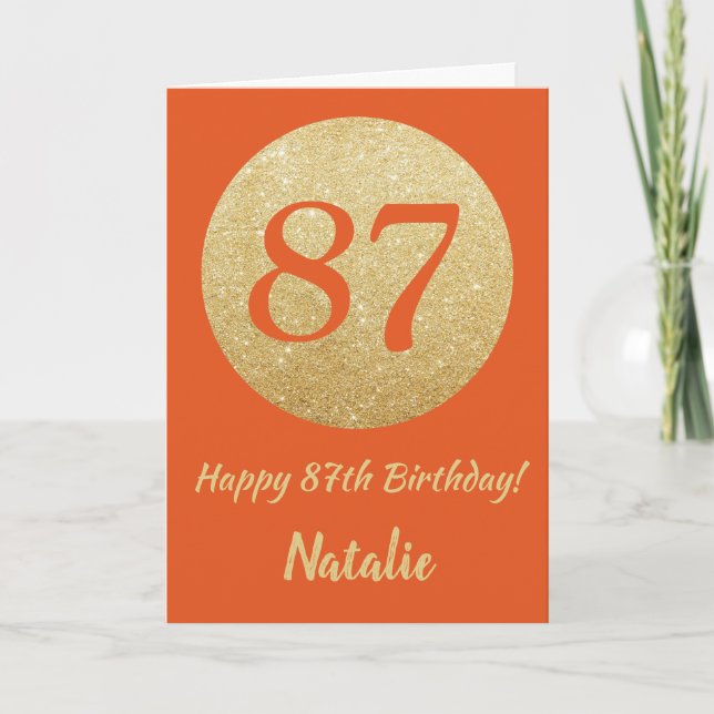 Feliz cumpleaños 87 Tarjeta con brillo naranja y d (Anverso)