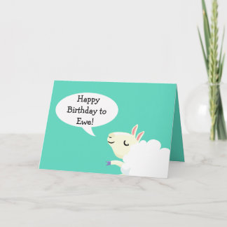 ¡Feliz cumpleaños a ewe! Tarjeta de oveja