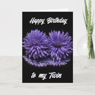**FELIZ CUMPLEAÑOS A MI GEMELA** TARJETA