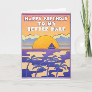 Feliz Cumpleaños a Mi Mejor Mitad Tarjeta de Lette