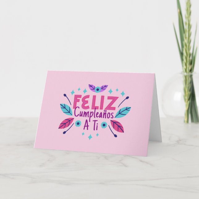 Feliz Cumpleanos A Ti Tarjeta (Anverso)