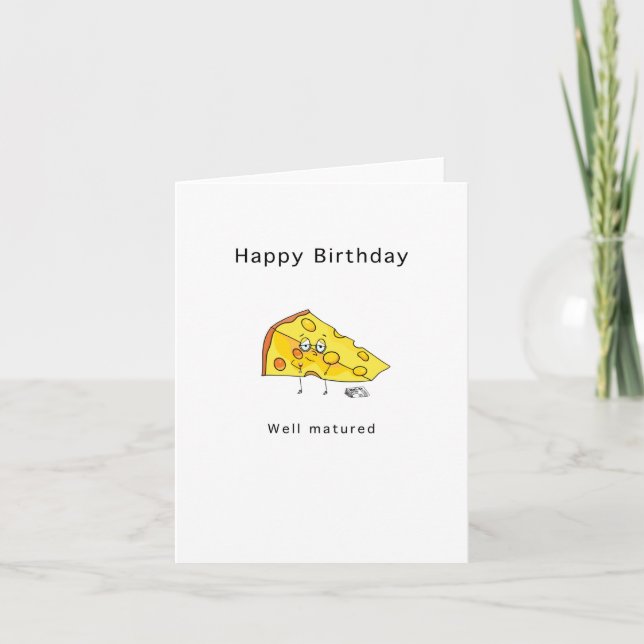 Feliz cumpleaños. Bien madurado. Tarjeta de cumple (Anverso)