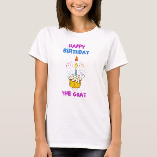 Feliz Cumpleaños Camiseta de Mujer del GOAT – Part