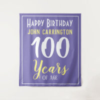 Feliz Cumpleaños con Nombre y Edad Tapiz de 100 Añ