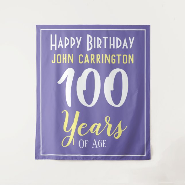 Feliz Cumpleaños con Nombre y Edad Tapiz de 100 Añ (Anverso)