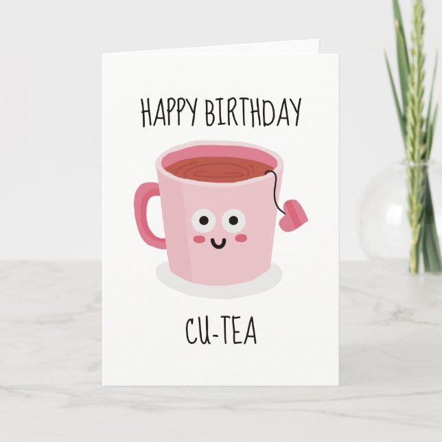 Feliz cumpleaños Cu-tea Funny Tarjeta Sarcástica (Anverso)