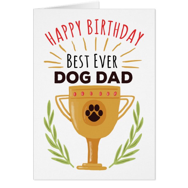¡Feliz cumpleaños del perro - el mejor nunca papá (Frente)