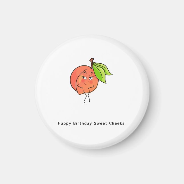Feliz Cumpleaños Dulce Trasero, imán de cumpleaños (Frente)