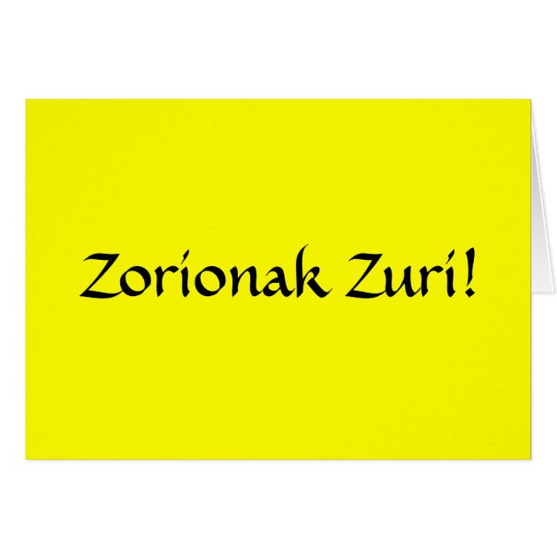 Zorionak Zuri Tarjetas De Feliz Cumpleaos Felicitaciones