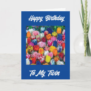 **FELIZ CUMPLEAÑOS GEMELA** TARJETA DE TULIPANES D