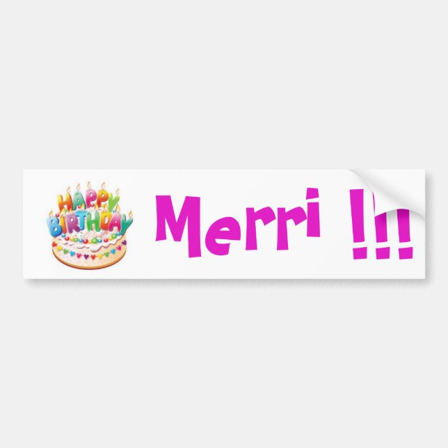 ¡Feliz cumpleaños! ¡Merri!!! pegatina {plantilla} (Frente)
