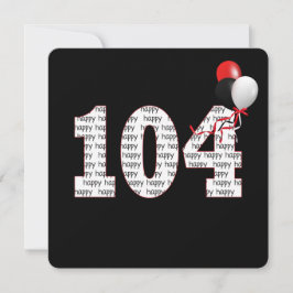 Feliz cumpleaños número 104 a la invitación negra
