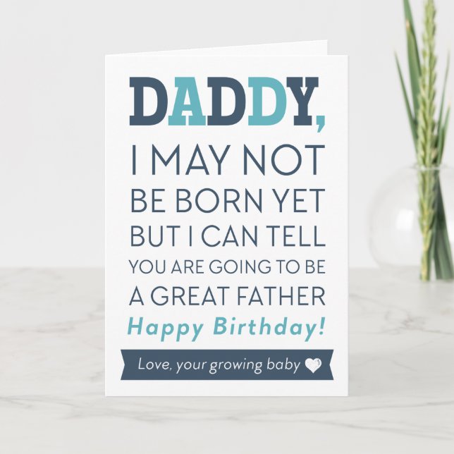 Feliz Cumpleaños Papá De Tarjeta De Bebé Creciente (Anverso)