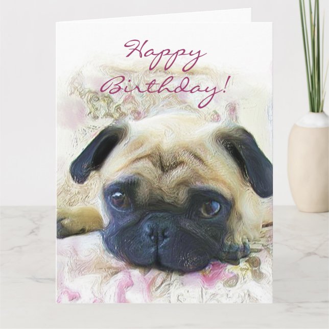 Feliz cumpleaños Pug gran tarjeta de saludo (Anverso)