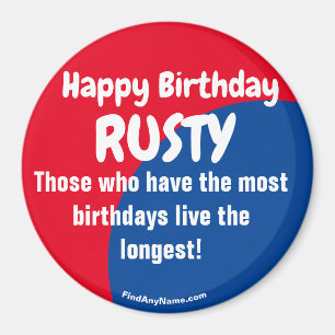 Feliz cumpleaños RUSTY imán rojo/azul