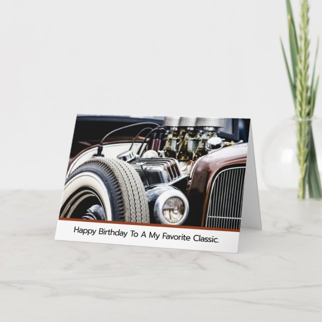 Feliz cumpleaños tarjeta de coche clásica Rat Rod  (Anverso)