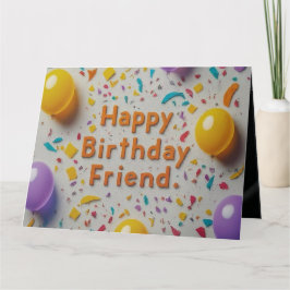 Feliz cumpleaños, tarjeta de felicitación de amigo