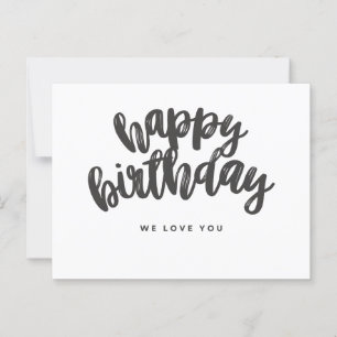 Feliz cumpleaños, te amamos tarjeta