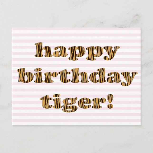 Feliz cumpleaños tigre! Tarjeta postal divertida c (Anverso)