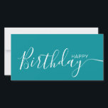 Feliz cumpleaños, Verde azulada tarjeta plana blan<br><div class="desc">Esta moderna y elegante tarjeta plana presenta el texto blanco Happy Birthday en la parte delantera y en la parte trasera lo personaliza con tu nombre o apellido. El fondo es de color verde azulado.</div>