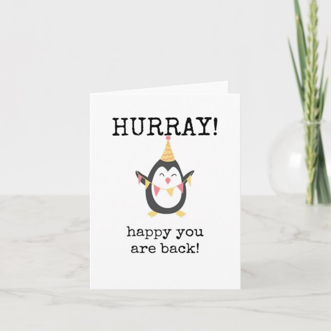 Feliz de que estés de vuelta, Hurray, tarjeta de r (Anverso)
