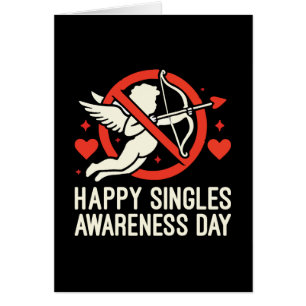 Feliz Día de Conciencia de los Solteros, Día de Sa