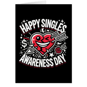Feliz Día de Conciencia de los Solteros, Día de Sa