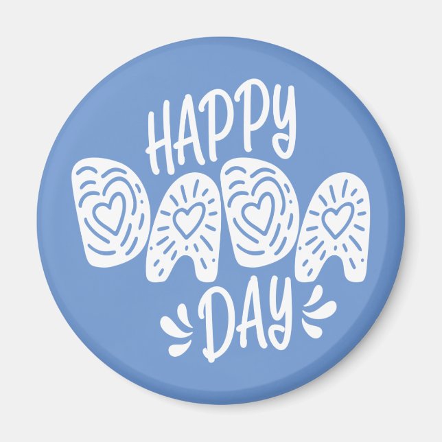 Feliz Día de Dada Feliz Día del Padre | Imán (Frente)