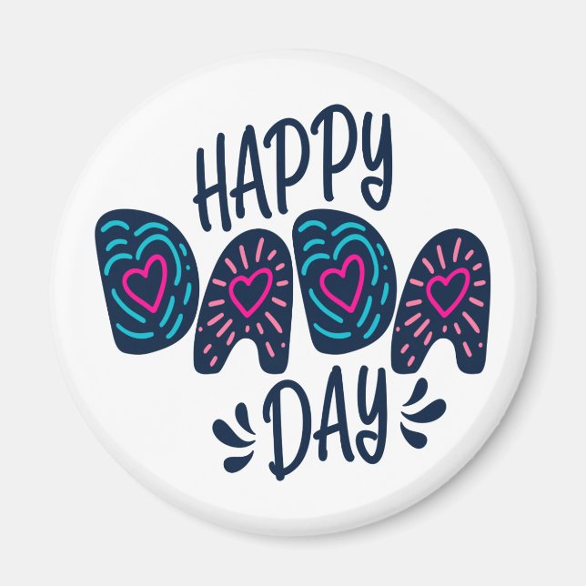 Feliz Día de Dada Feliz Día del Padre | Imán (Frente)