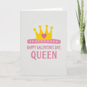 Feliz Día de Galentines Reina Tarjeta