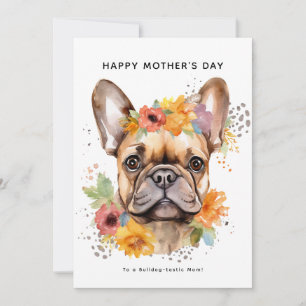 Feliz día de la madre desde el perro   Bulldog fra