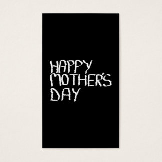Feliz Día de la Madre. En blanco y negro.