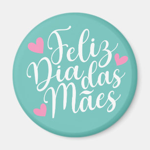 Feliz Día de la Madre   Imán