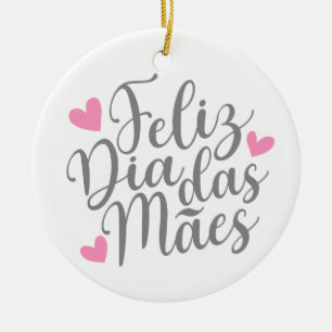 Feliz Día de la Madre   Ornamento