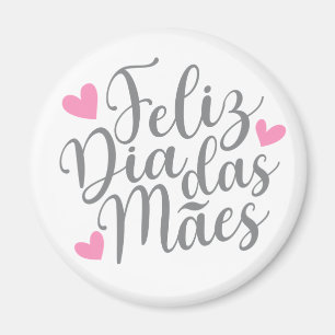 Feliz Día de las Madres  Imán