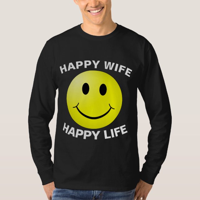 FELIZ ESPOSA FELIZ Camisetas DE VIDA (Anverso)