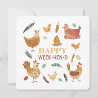 Feliz fin de semana divertida Hen Pun Cute Chicken