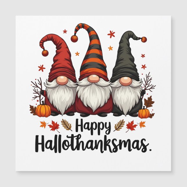 Feliz Hallothanksmas Halloween Xmas Gnomos  (Anverso)