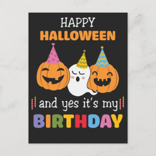Feliz Halloween y sí es mi postal de cumpleaños