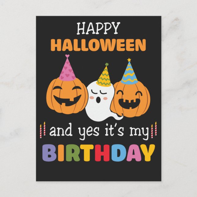 Feliz Halloween y sí es mi postal de cumpleaños (Anverso)