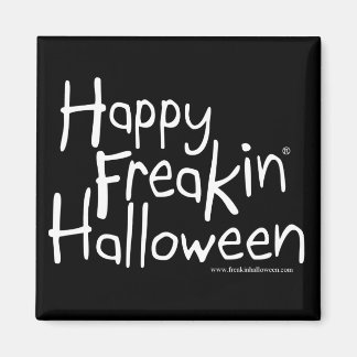 Feliz imán Freakin Halloween