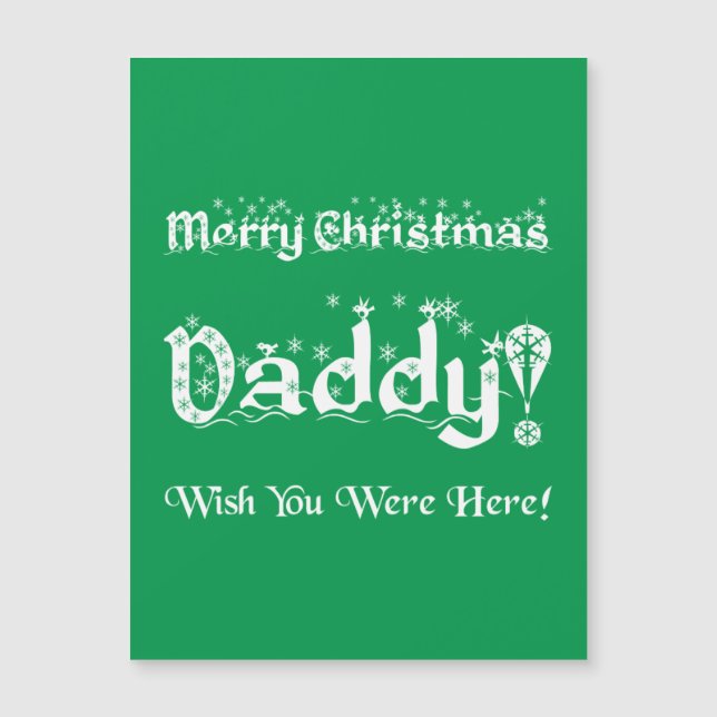 ¡Feliz Navidad papá! Ojalá estuvieras aquí! (Anverso)