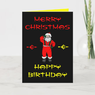 Feliz Navidad y Feliz Cumpleaños