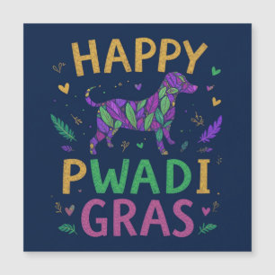Feliz pawdi Mardi gras