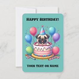 Feliz primer cumpleaños, pastelito y pug
