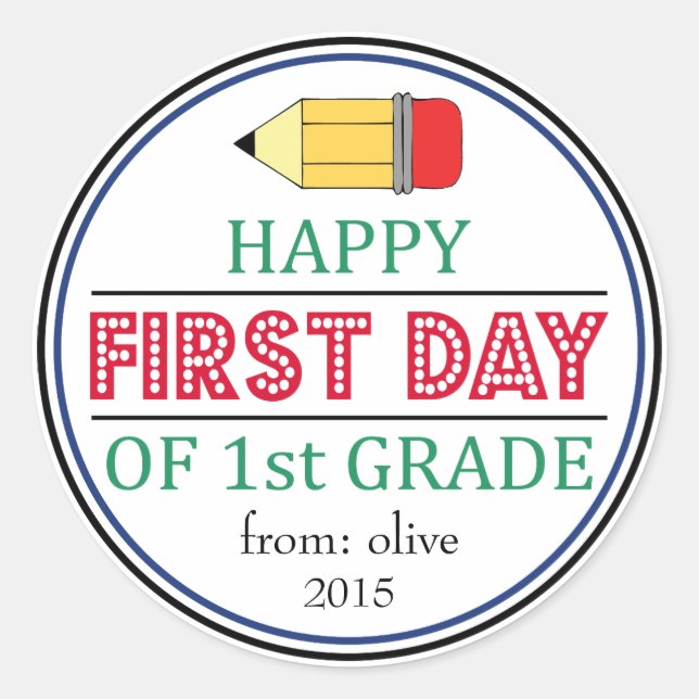 Feliz Primer Día De Primer Grado Pegatina Lápiz (Anverso)