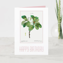 FELIZ TARJETA DE CUMPLEAÑOS BOTÁNICO DE "MAGNOLIA"